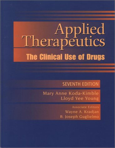 Beispielbild fr Applied Therapeutics: The Clinical Use of Drugs zum Verkauf von HPB-Red