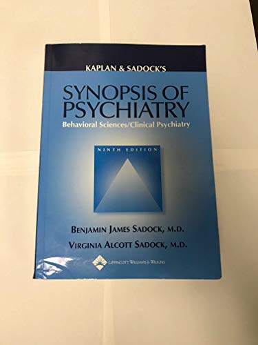 Stock image for Kaplan and Sadocks Synopsis of Psychiatry: Behavioral Sciences/Clinical Psychiatry for sale by Mr. Bookman