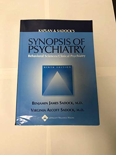 9780781731836: Kaplan and Sadock's Synopsis of Psychiatry: Behavioral Sciences/clinical Psychiatry