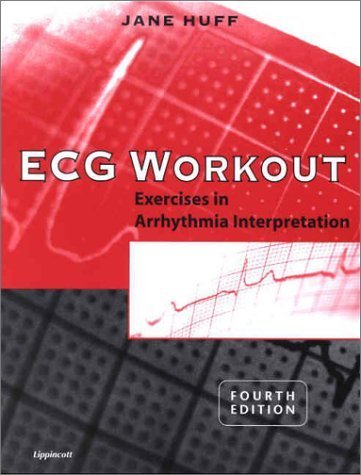 Imagen de archivo de ECG Workout : Exercises in Arrhythmia Interpretation a la venta por Better World Books