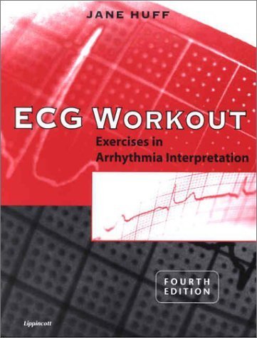 Stock image for ECG Workout : Exercises in Arrhythmia Interpretation for sale by Better World Books
