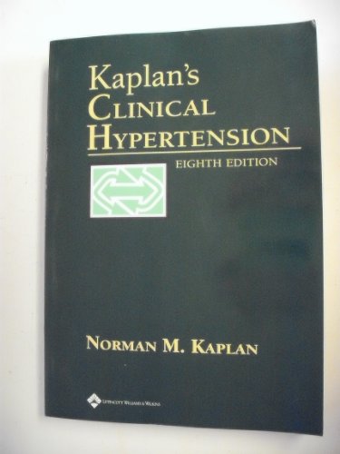 Kaplan's Clinical Hypertension. Eighth Edition - Kaplan, Norman M.