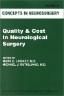 9780781732604: Quality and Cost in Neurological Surgery: 10