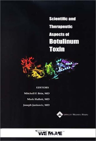 Imagen de archivo de Scientific and Therapeutic Aspects of Botulinum Toxic a la venta por Better World Books: West