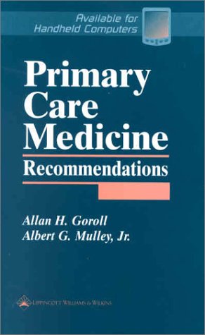 Beispielbild fr Primary Care Medicine Recommendations zum Verkauf von BooksRun