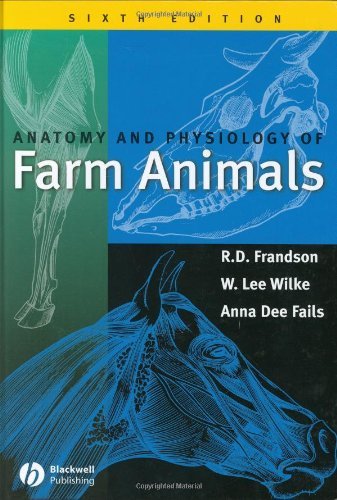 Beispielbild fr Anatomy and Physiology of Farm Animals, 6th Edition zum Verkauf von ZBK Books