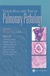 9780781734530: Color Atlas and Text of Pulmonary Pathology