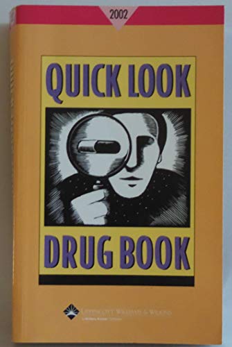 Quick Look Drug Book 2002