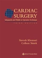 Stock image for Cardiac Surgery: Safeguards and Pitfalls in Operative Technique for sale by HPB-Red