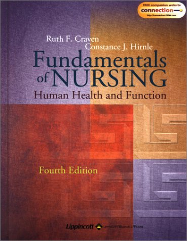 Fundamentals of Nursing Human Health and Function 4th Edition