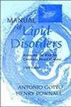 Stock image for Manual of Lipid Disorders: Reducing the Risk for Coronary Heart Disease, Third Edition for sale by Star Canyon Books