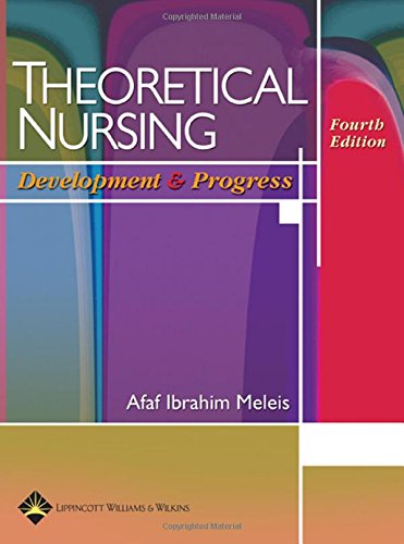 9780781736732: Theoretical Nursing: Development and Progress