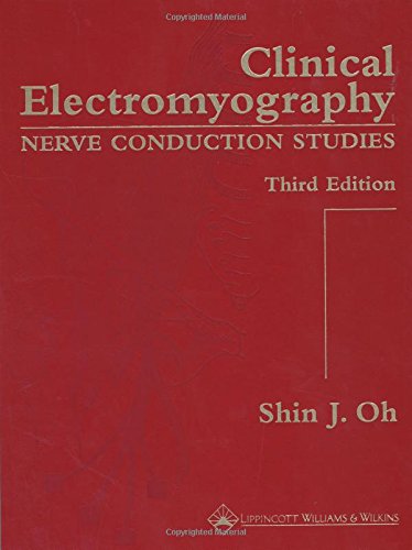 9780781736817: Clinical Electromyography: Nerve Conduction Studies