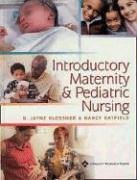 Stock image for Introductory Maternity and Pediatric Nursing for sale by Better World Books