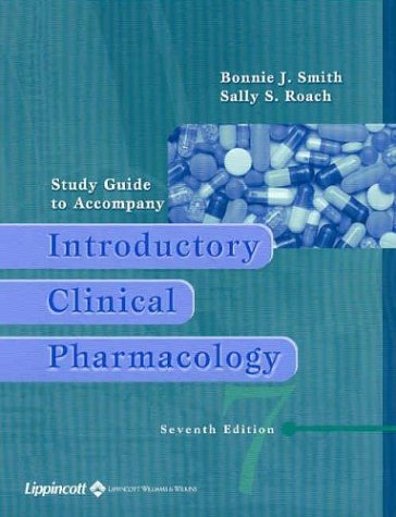 Stock image for Study Guide To Accompany Introductory Clinical Pharmacology 7 Ed for sale by Urban Book Limited