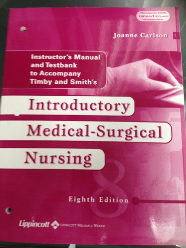 Stock image for Introductory Medical-Surgical Nursing : Instructor's Manual and Testbank for sale by Better World Books