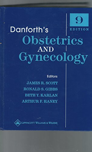 9780781737302: Danforth's Obstetrics and Gynecology