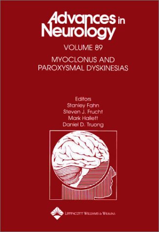 Imagen de archivo de Myoclonus and Paroxysmal Dyskinesia a la venta por Better World Books