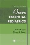 Beispielbild fr Oski's Essential Pediatrics zum Verkauf von Better World Books