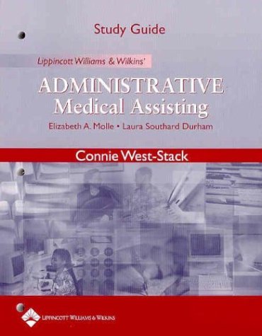 Beispielbild fr Study Guide to Accompany Lippincott Williams and Wilkins' Administrative Medical Assisting zum Verkauf von Ergodebooks