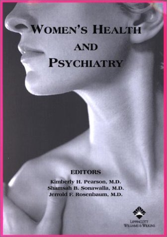 Imagen de archivo de Women's Health and Psychiatry a la venta por ThriftBooks-Atlanta