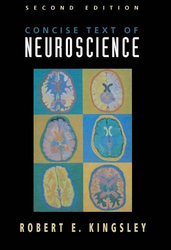 9780781737876: Concise Text of Neuroscience