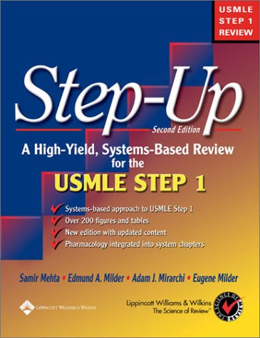 Beispielbild fr Step-Up: A High-Yield, Systems-Based Review for USMLE Step 1 zum Verkauf von Wonder Book