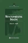 Stock image for The Core Curriculum: Musculoskeletal Imaging (The Core Curriculum Series) for sale by HPB-Red