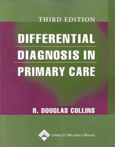 Imagen de archivo de Differential Diagnosis in Primary Care a la venta por Better World Books