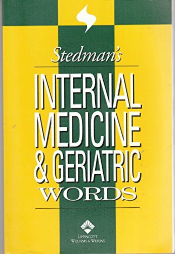 Stock image for Stedman's Internal Medicine and Geriatric Words for sale by Front Cover Books