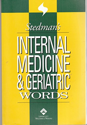 9780781738323: Stedman's Internal Medicine and Geriatric Words