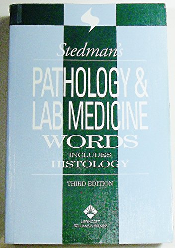 Imagen de archivo de Stedman's Pathology & Laboratory Medicine Words: Includes Histology a la venta por ThriftBooks-Dallas