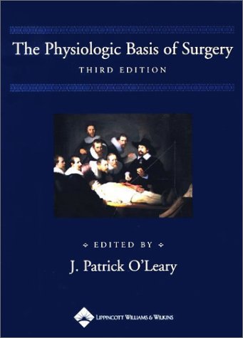 Imagen de archivo de The Physiologic Basis of Surgery a la venta por Better World Books