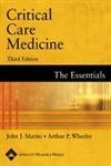 Stock image for Critical Care Medicine : The Essentials for sale by Better World Books