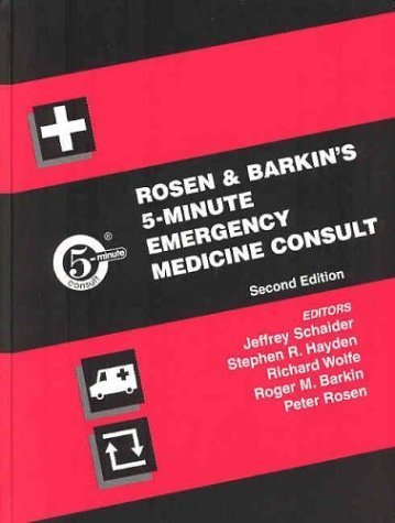 Stock image for Rosen and Barkin's 5-Minute Emergency Medicine Consult for sale by Better World Books