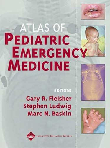 Stock image for Atlas of Pediatric Emergency Medicine for sale by Better World Books: West