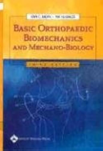 9780781739337: Basic Orthopaedic Biomechanics and Mechano-Biology, 3rd ed.