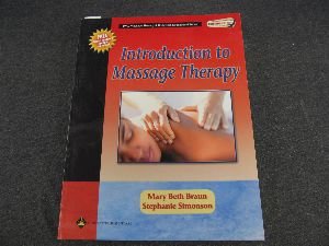 Beispielbild fr Introduction to Massage Therapy zum Verkauf von SecondSale