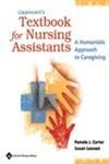 Imagen de archivo de Lippincott's Textbook for Nursing Assistants: A Humanistic Approach to Caregiving a la venta por BookHolders