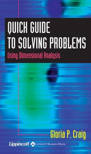 9780781740180: Quick Guide to Solving Problems Using Dimensional Analysis