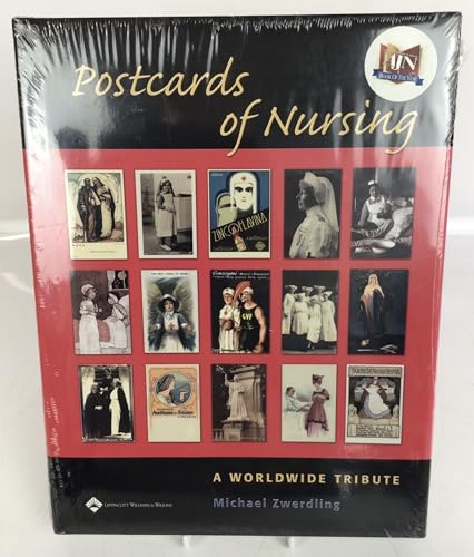 Stock image for Postcards of Nursing: A Worldwide Tribute for sale by St Vincent de Paul of Lane County