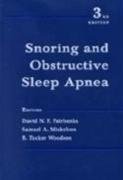 Beispielbild fr Snoring and Obstructive Sleep Apnea zum Verkauf von Better World Books