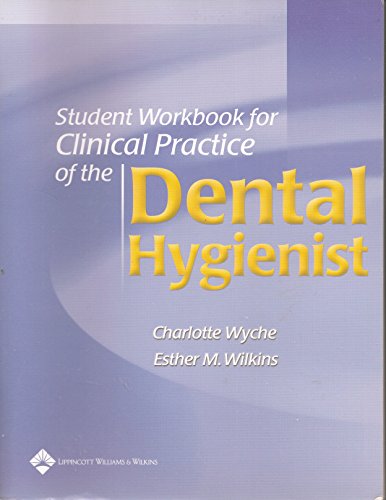 Stock image for Student Workbook for use with Clinical Practice of the Dental Hygienist for sale by SecondSale