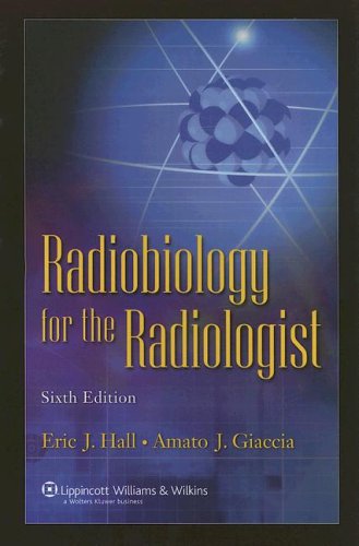 Stock image for Radiobiology For The Radiologist for sale by HPB-Red
