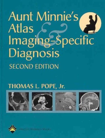 Imagen de archivo de Aunt Minnie's Atlas and Imaging-Specific Diagnosis a la venta por SecondSale