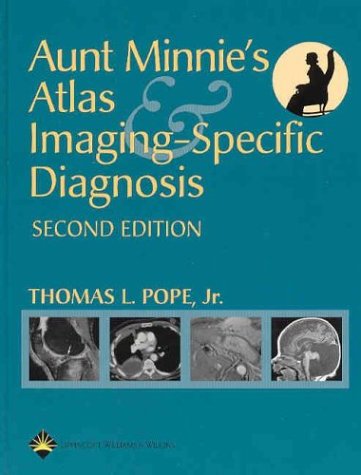 Stock image for Aunt Minnie's Atlas and Imaging-Specific Diagnosis for sale by SecondSale