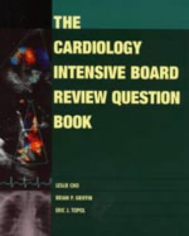 Imagen de archivo de The Cardiology Intensive Board Review Question Book: Powered by Skyscape a la venta por ThriftBooks-Dallas