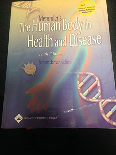 9780781742320: Memmler's The Human Body In Health And Disease