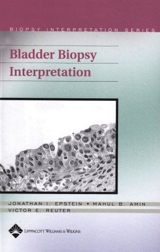 Stock image for Bladder Biopsy Interpretation (Biopsy Interpretation Series) for sale by Half Price Books Inc.