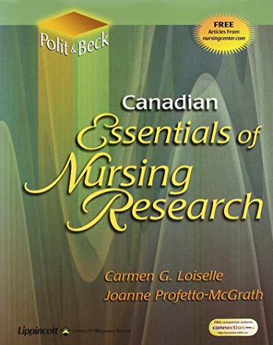 Canadian Essentials of Nursing Research: Methods@@ Appraisal@@ and Utilization (9780781742818) by Cheryl Tatano Beck; Denise F. Polit